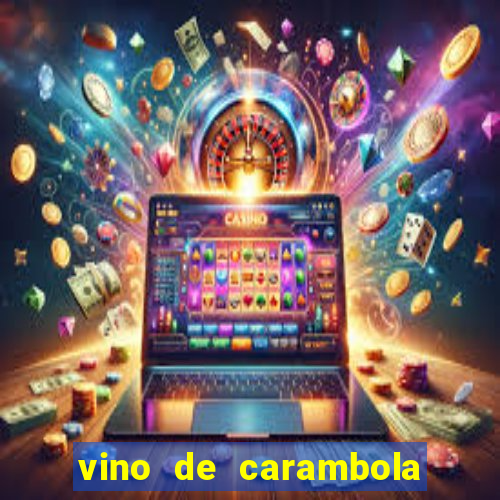 vino de carambola stardew valley